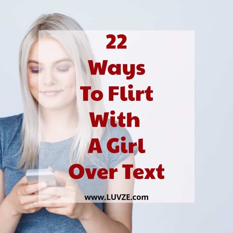 how to flirt with a girl over text