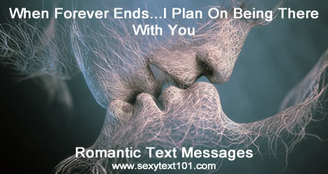 Memorable Romantic Text Message Examples